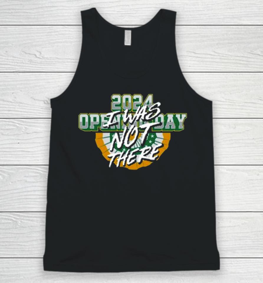 Opening Day I Was Not There 2024 Unisex Tank Top