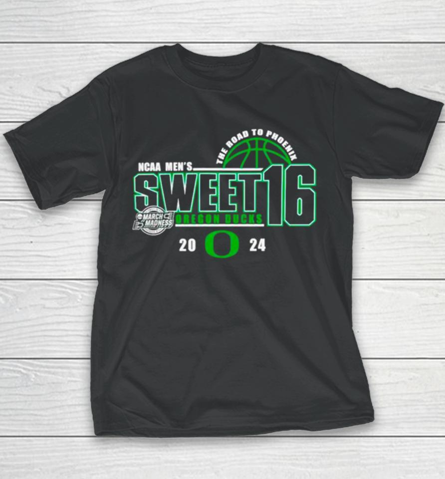 Oregon Ducks 2024 Ncaa Men’s Basketball Tournament March Madness Sweet Sixteen The Road To Phoenix Youth T-Shirt