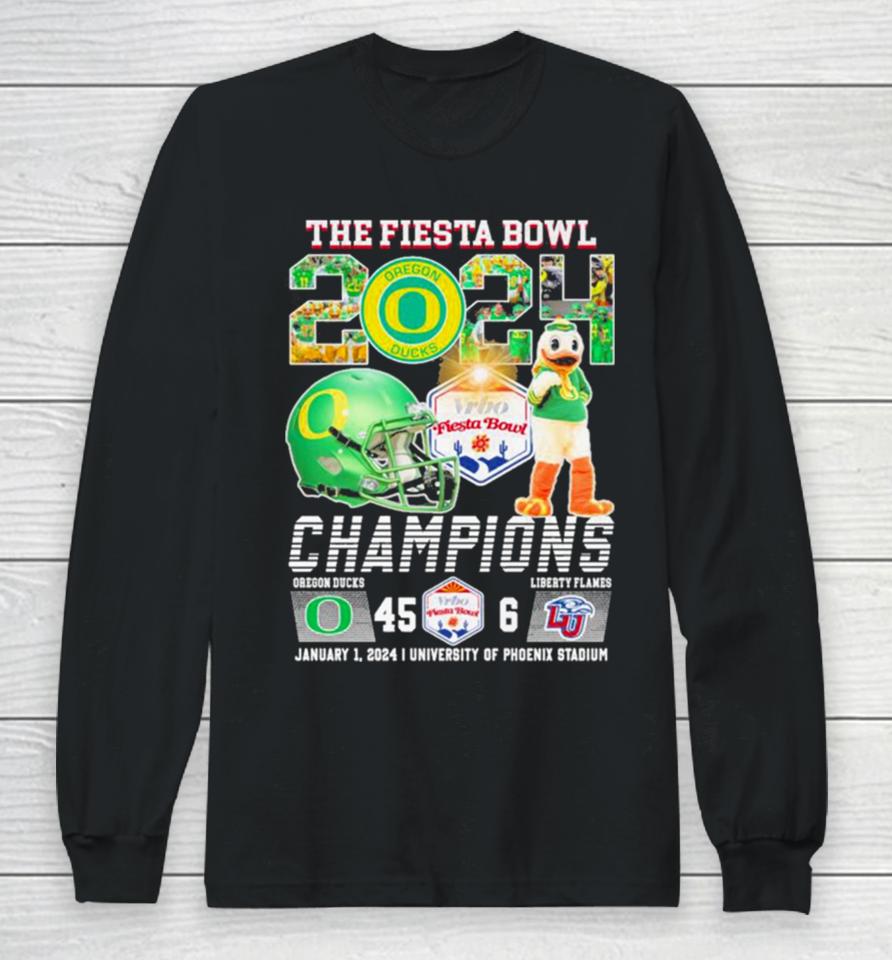 Oregon Ducks Football 2024 The Fiesta Bowl Champions Victory 45 6 Long Sleeve T-Shirt