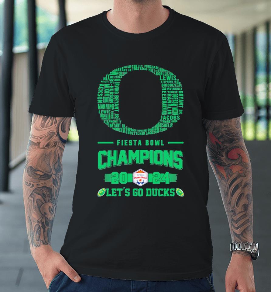 Oregon Ducks Players Names 2024 Fiesta Bowl Champions Logo Let’s Go Ducks Premium T-Shirt
