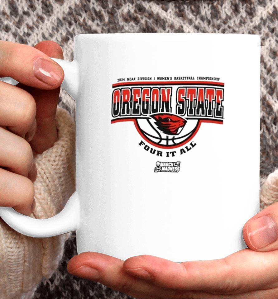 Oregon State Beavers 2024 Ncaa Division I Women’s Basketball Championship Four It All Coffee Mug