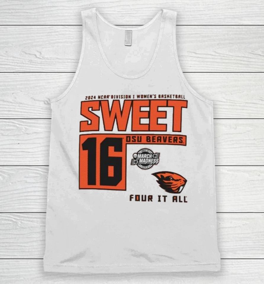 Oregon State Beavers 2024 Ncaa Division I Women’s Basketball Sweet 16 Four It All Unisex Tank Top