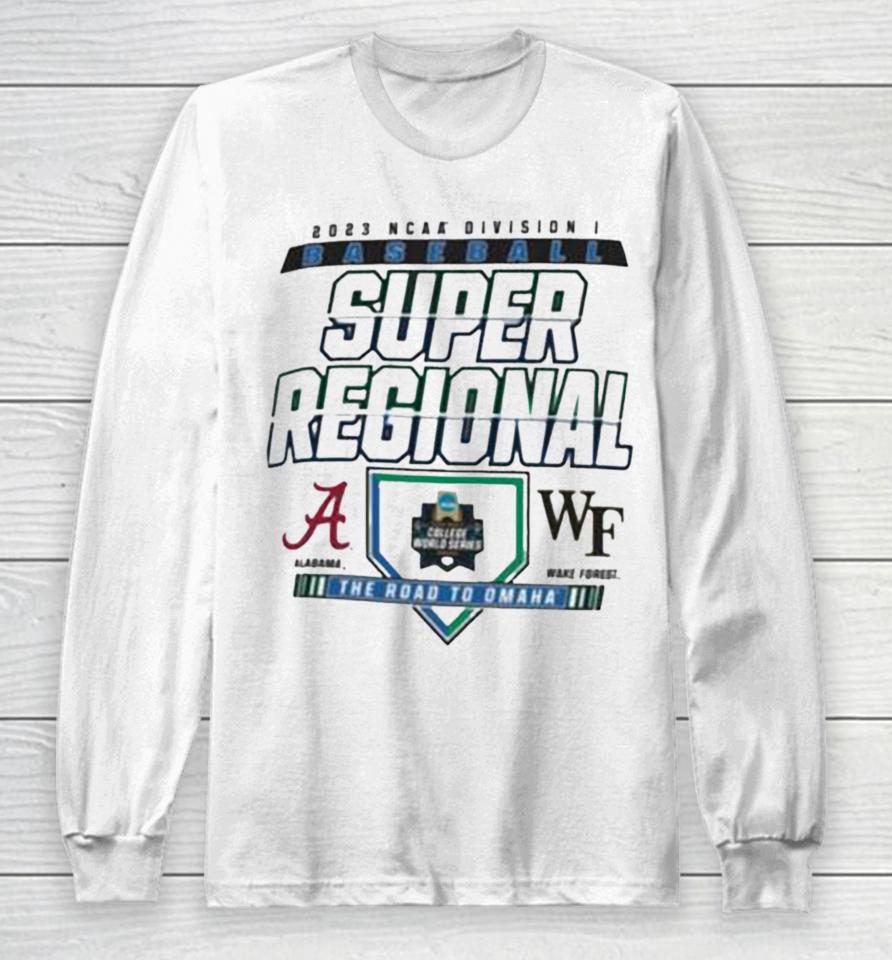 Original 2023 Ncaa Division I Baseball Super Regional Alabama Vs Wake Forest Demon Matchup Long Sleeve T-Shirt