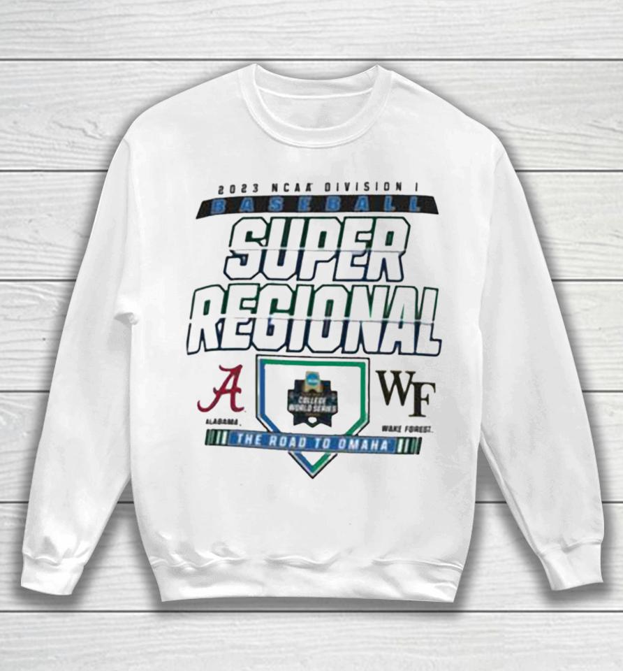 Original 2023 Ncaa Division I Baseball Super Regional Alabama Vs Wake Forest Demon Matchup Sweatshirt
