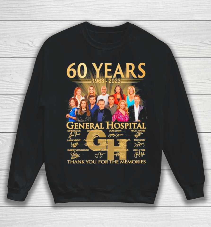 Original General Hospital 60 Years 1963 2023 Thank You For The Memories Sweatshirt