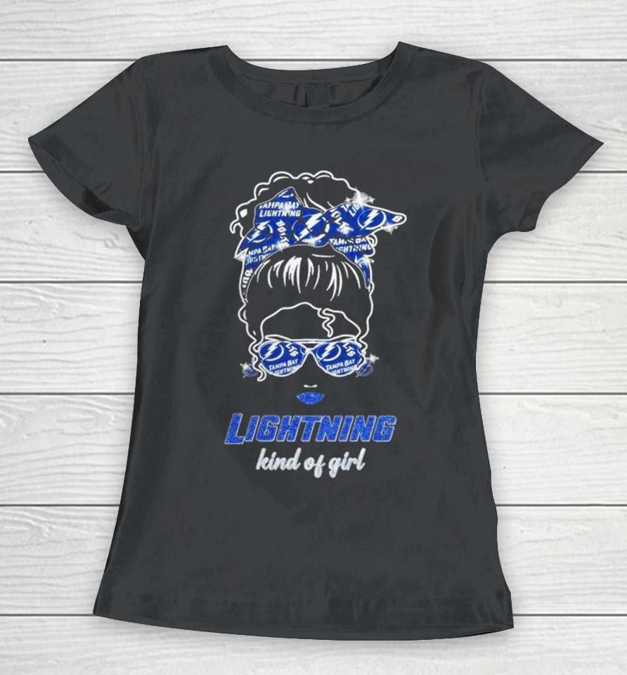 Original Messy Bun Tampa Bay Lightning Kind Of Girl Women T-Shirt