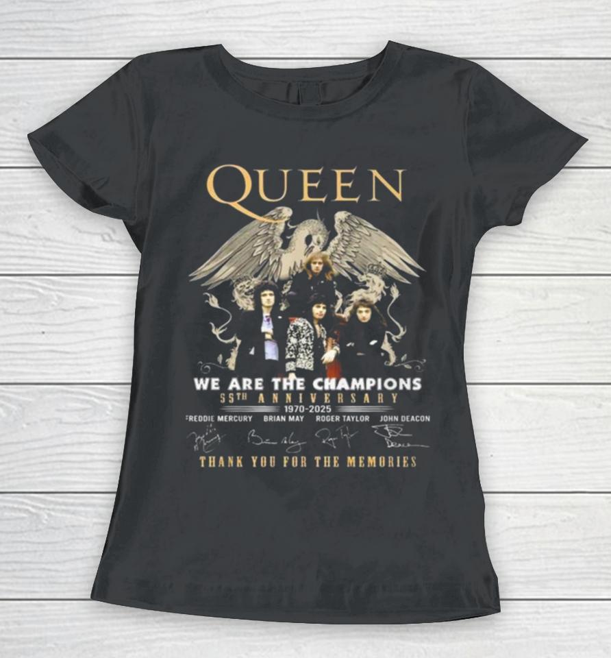 Original Queen We Are The Champions 55Th Anniversary 1970 – 2025 Thank You For The Memories Women T-Shirt