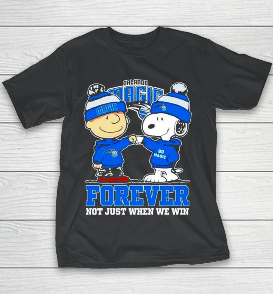 Orlando Magic Nba Snoopy And Charlie Brown Forever Not Just When We Win 2024 Youth T-Shirt