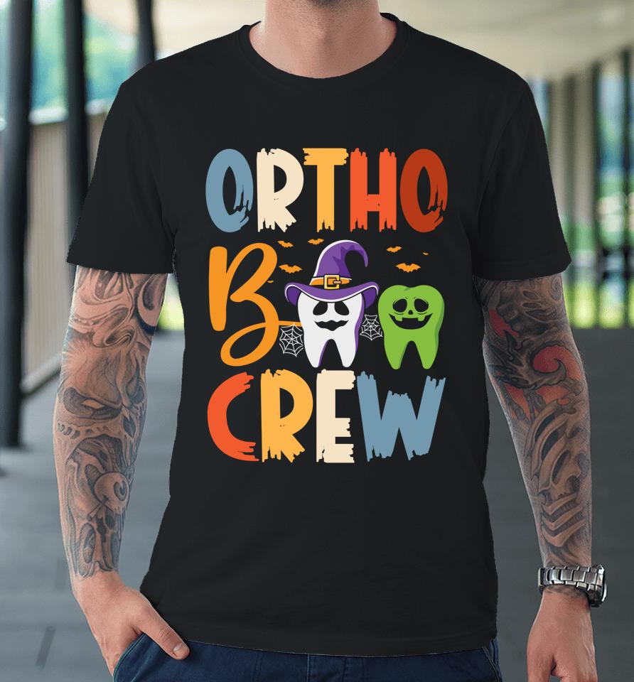 Orthodontist Halloween Orthodontic Boo Braces Teeth Crew Premium T-Shirt