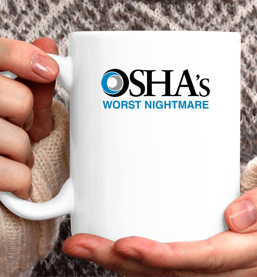 Osha's Worst Nightmare Coffee Mug