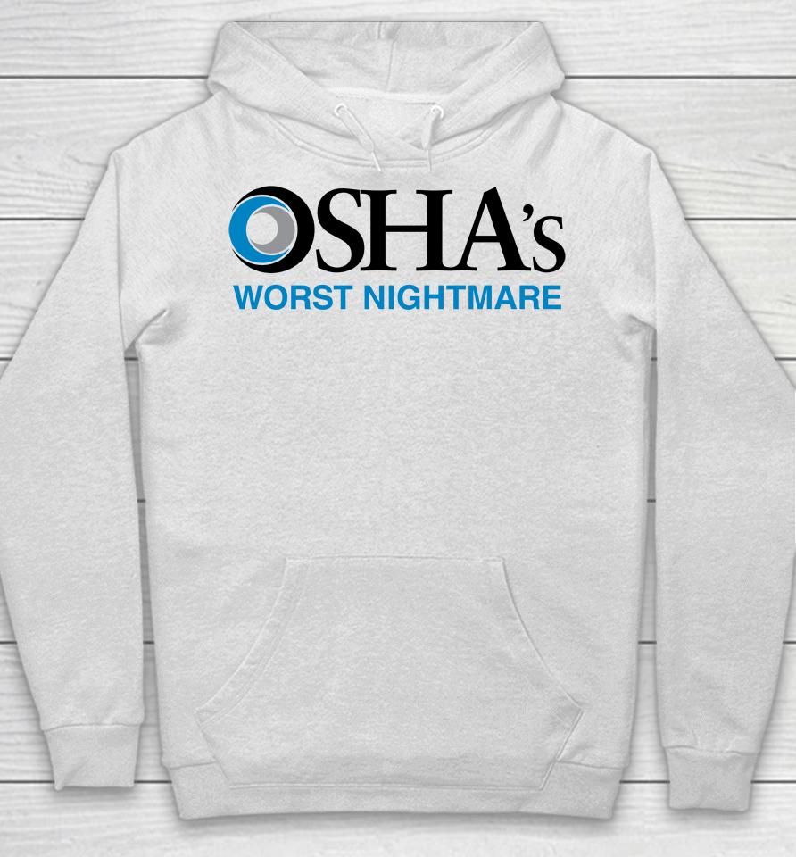 Osha's Worst Nightmare Hoodie