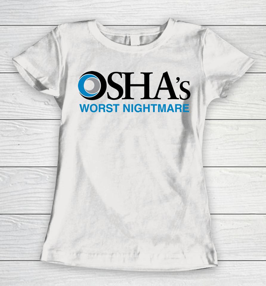 Osha's Worst Nightmare Women T-Shirt