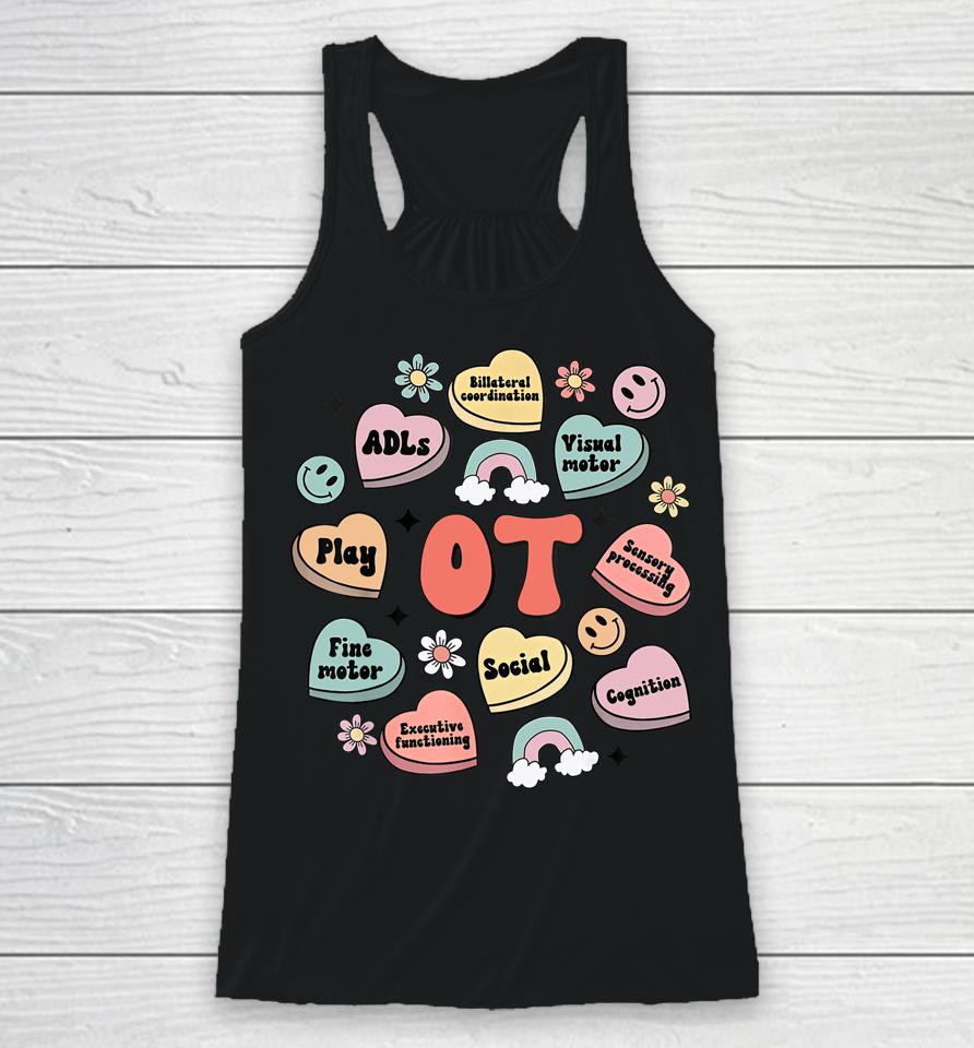 Ot Valentine's Day Occupational Therapy Candy Heart Racerback Tank