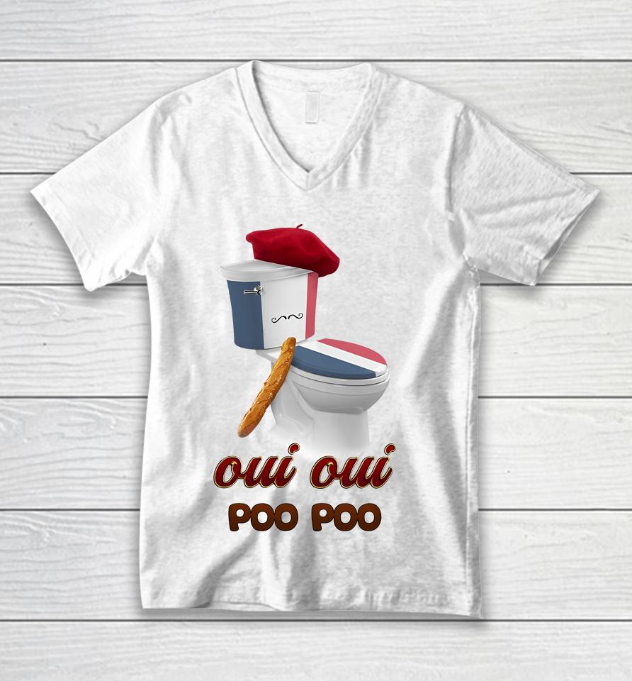 Oui Oui Poo Poo French Toilet Unisex V-Neck T-Shirt