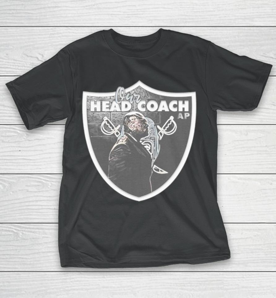 Our Head Coach Las Vegas Raiders Parody T-Shirt