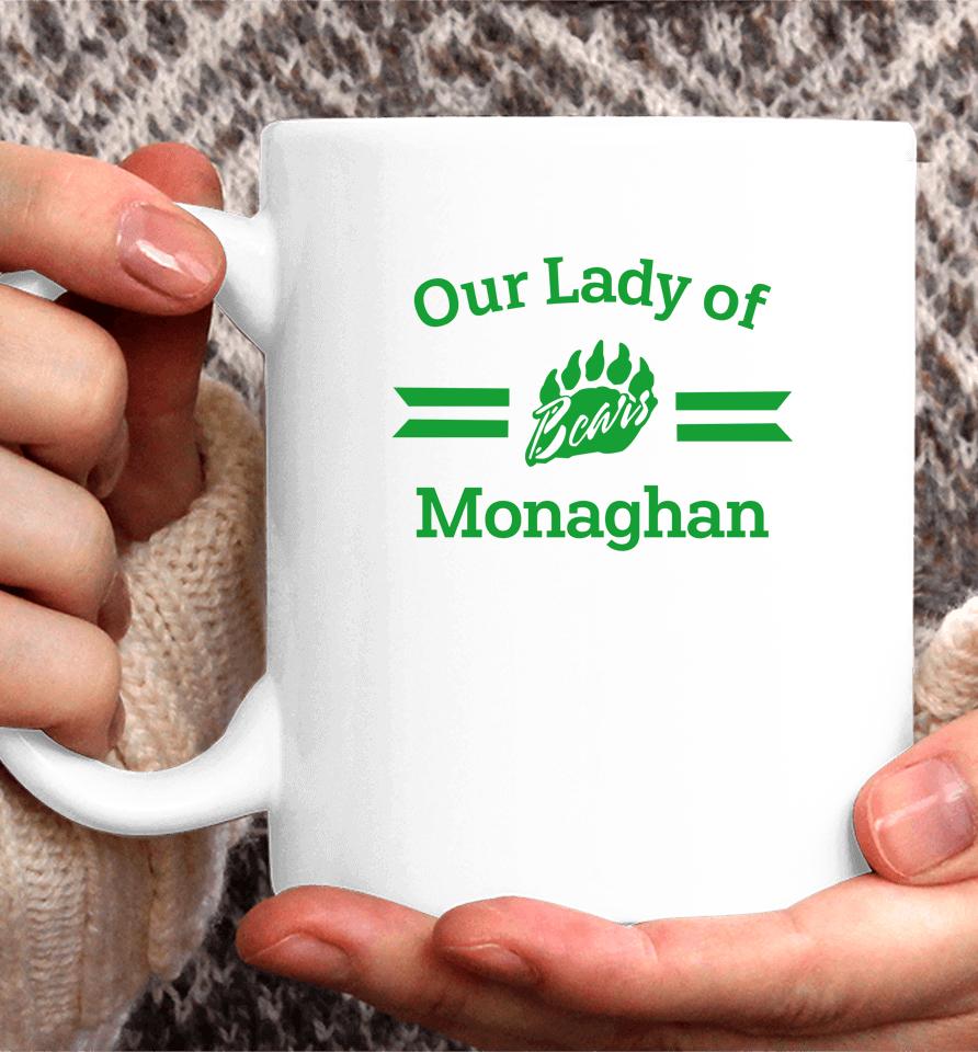 Our Lady Of Bears Monaghan Coffee Mug