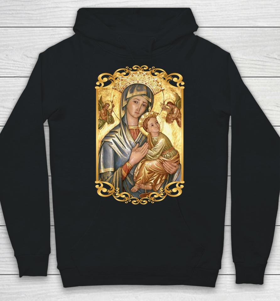 Our Lady Of Perpetual Help Blessed Mother Mary Catholic Icon Hoodie