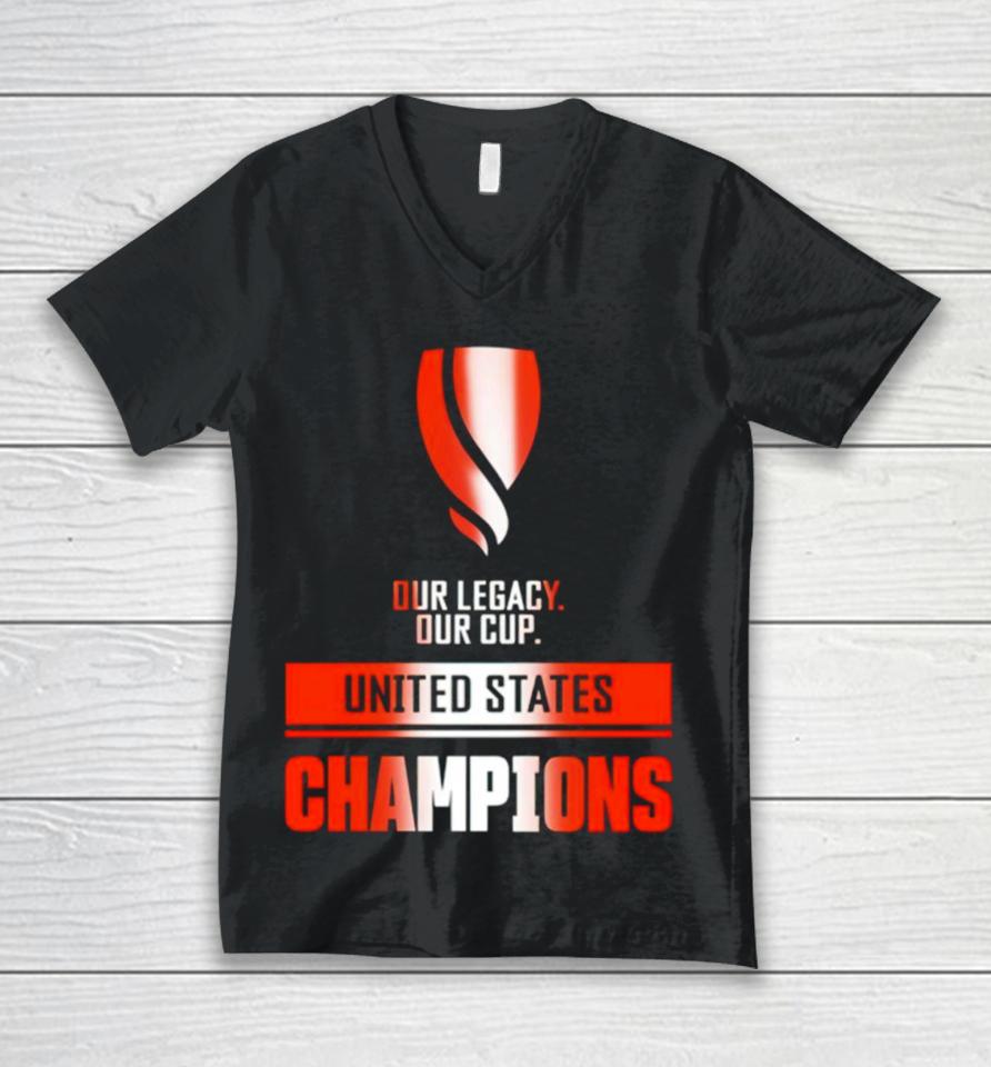 Our Legacy Our Cup United States Champions Unisex V-Neck T-Shirt