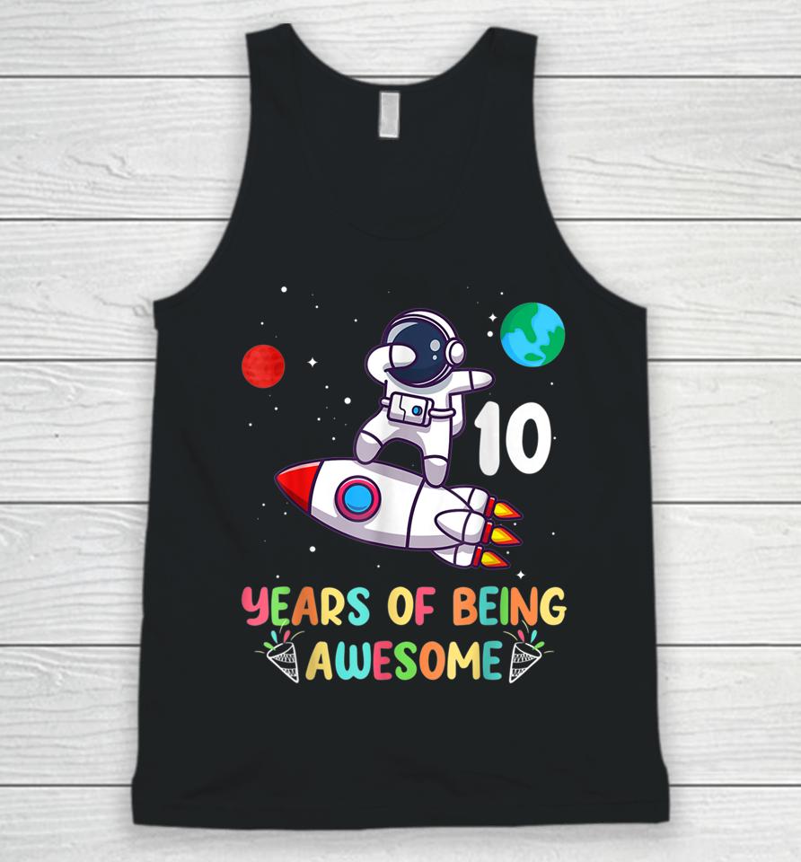 Outer Space 10 Year Old 10Th Birthday Boys Planets Astronaut Unisex Tank Top