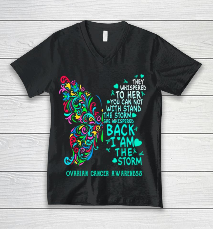 Ovarian Cancer I Am The Storm Warrior Butterfly Unisex V-Neck T-Shirt