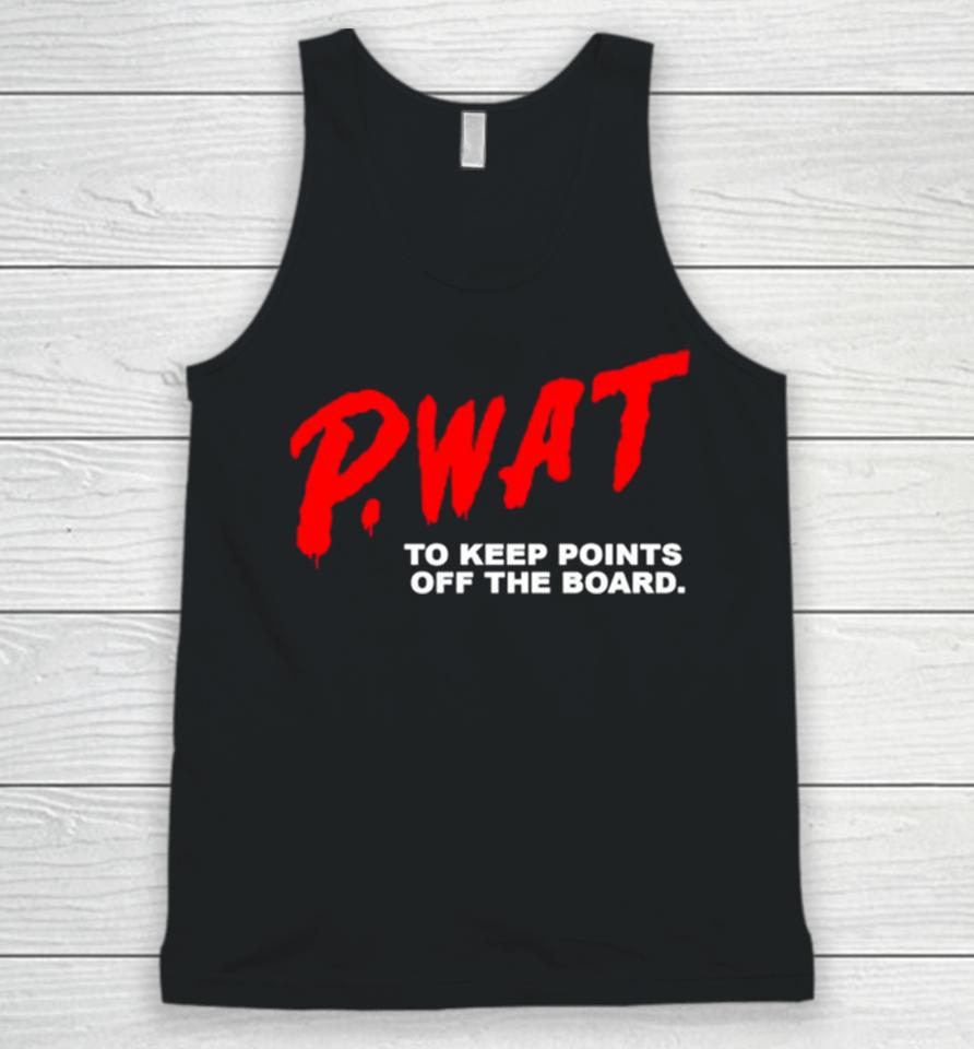 P Wat To Keep Points Off The Board Unisex Tank Top