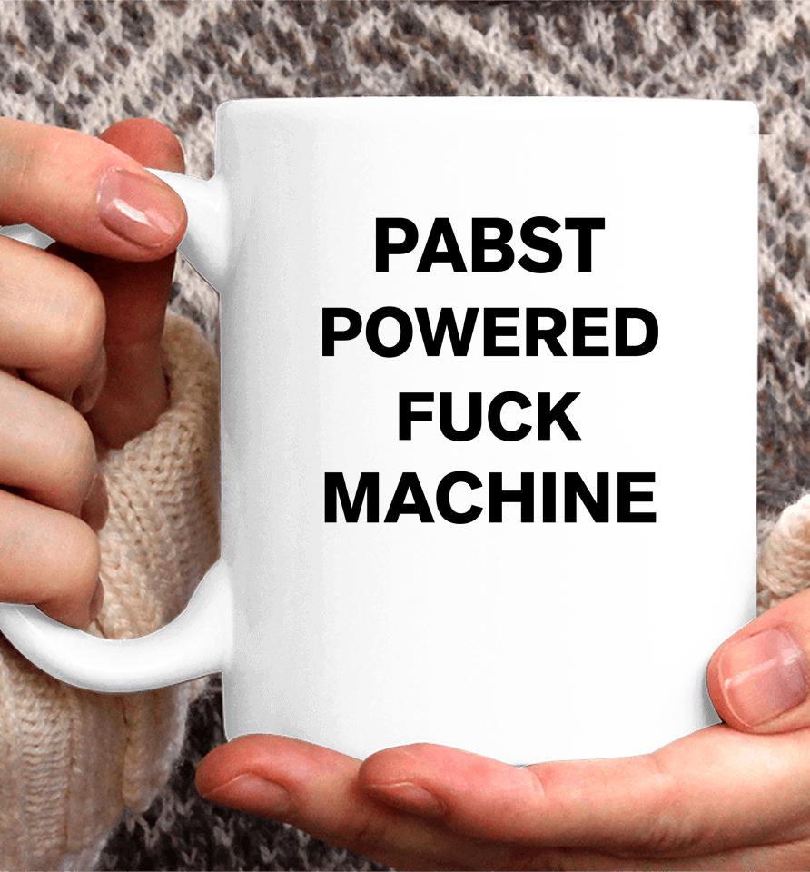 Pabst Powered Fuck Machine Coffee Mug