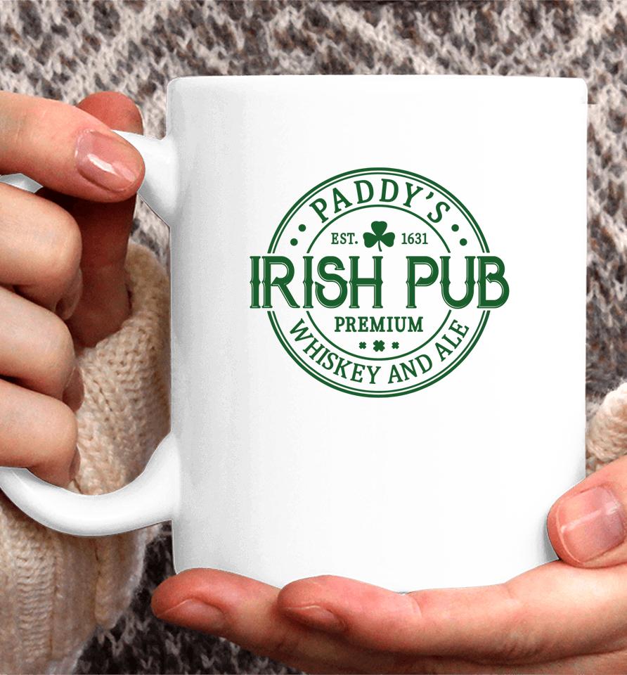 Paddy's Irish Pub Whiskey Beer Ireland St. Patrick's Day Tee Coffee Mug