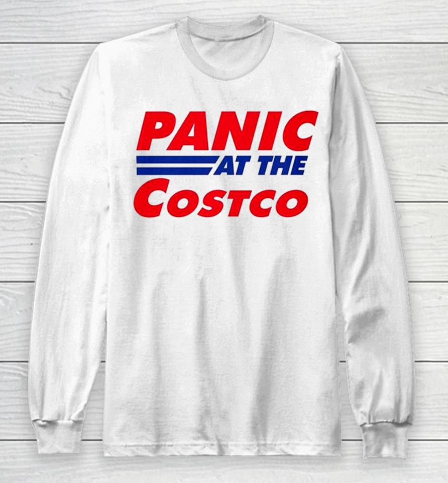 Panic At Costco Trending Long Sleeve T-Shirt