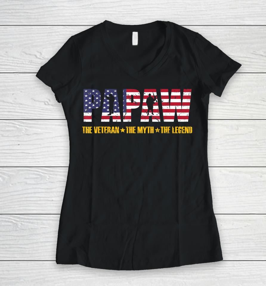 Papaw The Veteran The Myth The Legend Shirt Father's Day Gift Women V-Neck T-Shirt