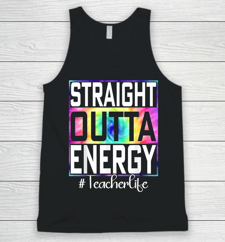 Paraprofessional Straight Outta Energy Teacher Life Gifts Unisex Tank Top