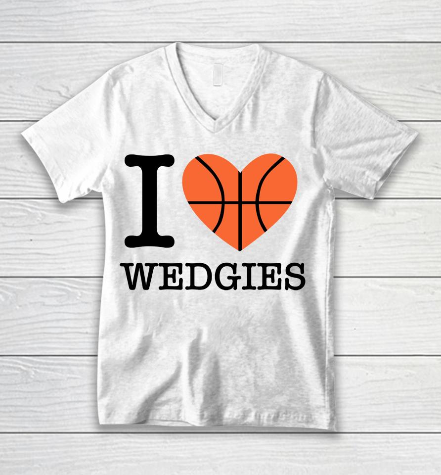 Pardon My Take I Love Wedgies Unisex V-Neck T-Shirt
