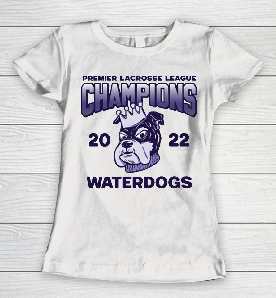 Pardon My Take Premier Lacrosse League Champions 2022 Waterdogs Women T-Shirt