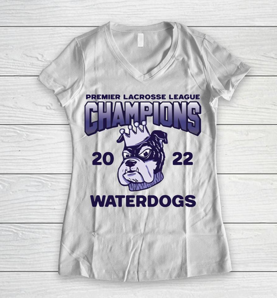 Pardon My Take Premier Lacrosse League Champions 2022 Waterdogs Women V-Neck T-Shirt