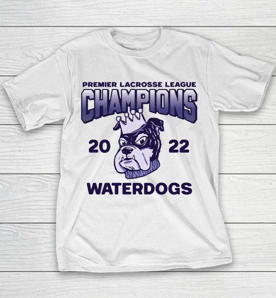 Pardon My Take Premier Lacrosse League Champions 2022 Waterdogs Youth T-Shirt