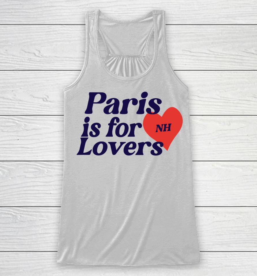 Paris Is For Lovers Nh Racerback Tank
