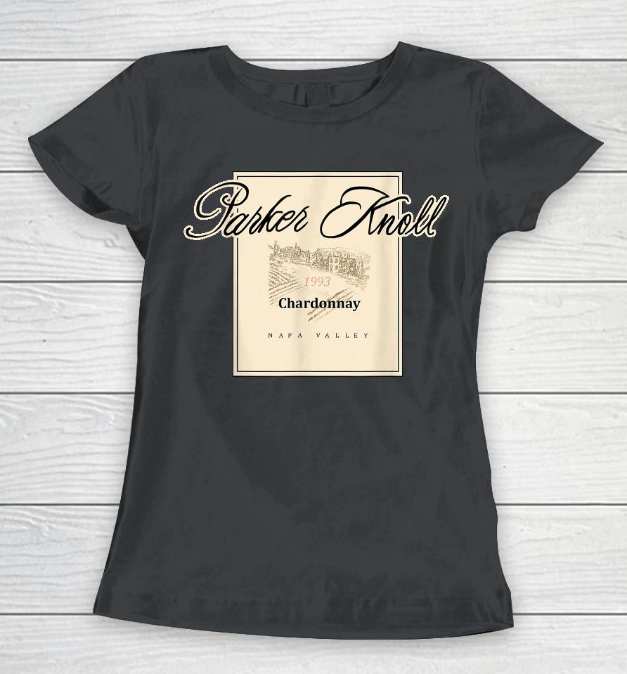 Parker Knoll Napa Valley Vineyard Women T-Shirt