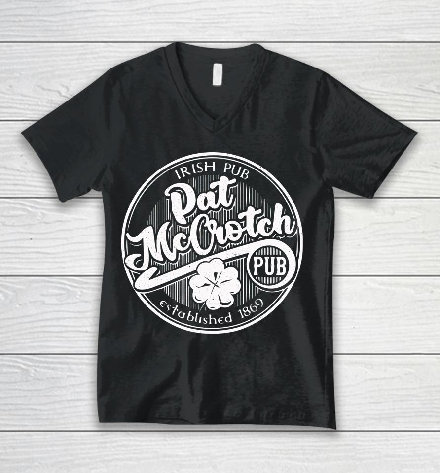 Pat Mccrotch Dirty Adult Irish St Patricks Day For Men Unisex V-Neck T-Shirt