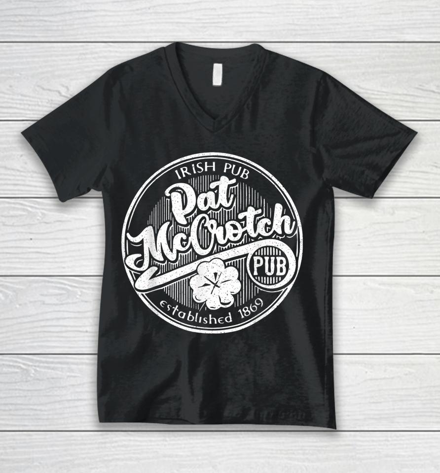 Pat Mccrotch Irish Pub Funny St Patrick's Day Unisex V-Neck T-Shirt