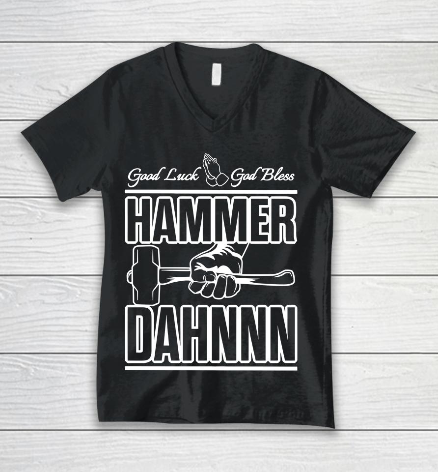 Patmcafeeshow Store Good Luck God Bless Hammer Dahn Unisex V-Neck T-Shirt