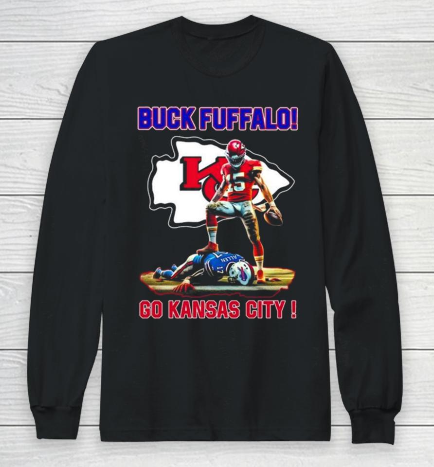 Patrick Mahomes Josh Allen Buck Fuffalo Go Kansas City Long Sleeve T-Shirt