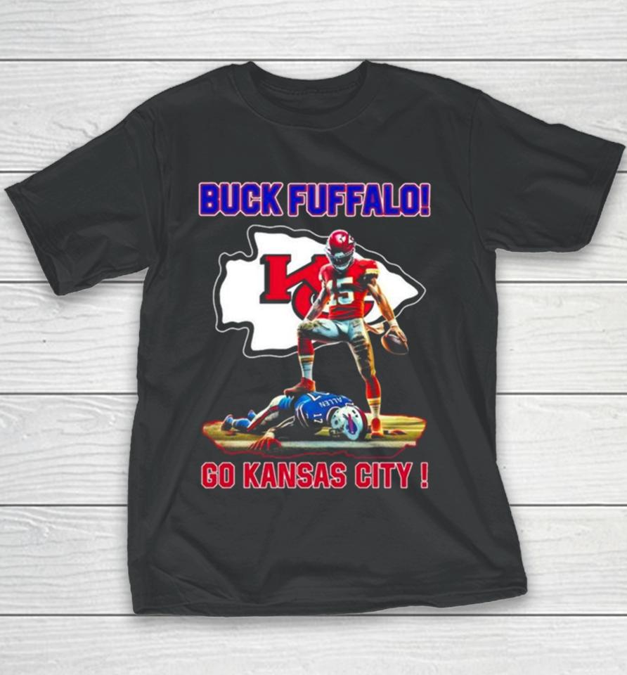 Patrick Mahomes Josh Allen Buck Fuffalo Go Kansas City Youth T-Shirt