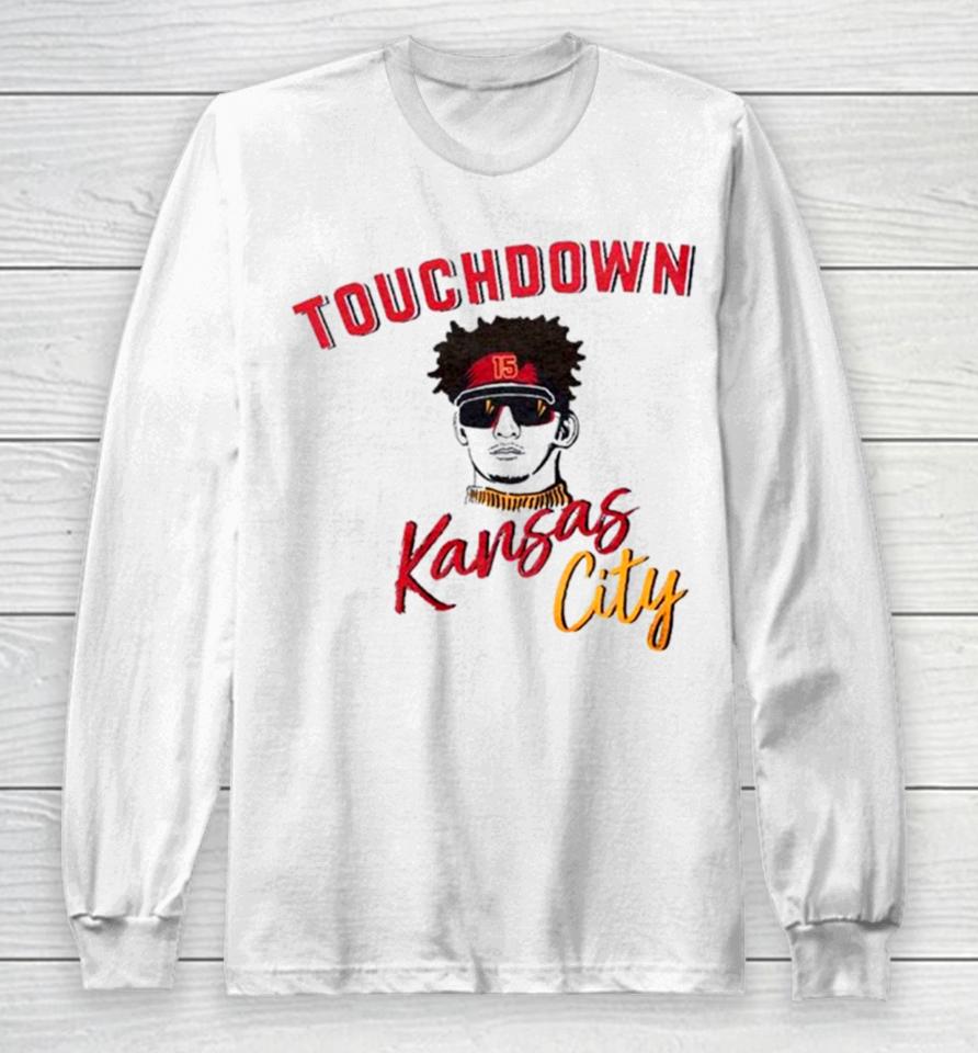 Patrick Mahomes Touchdown Kansas City Football Long Sleeve T-Shirt