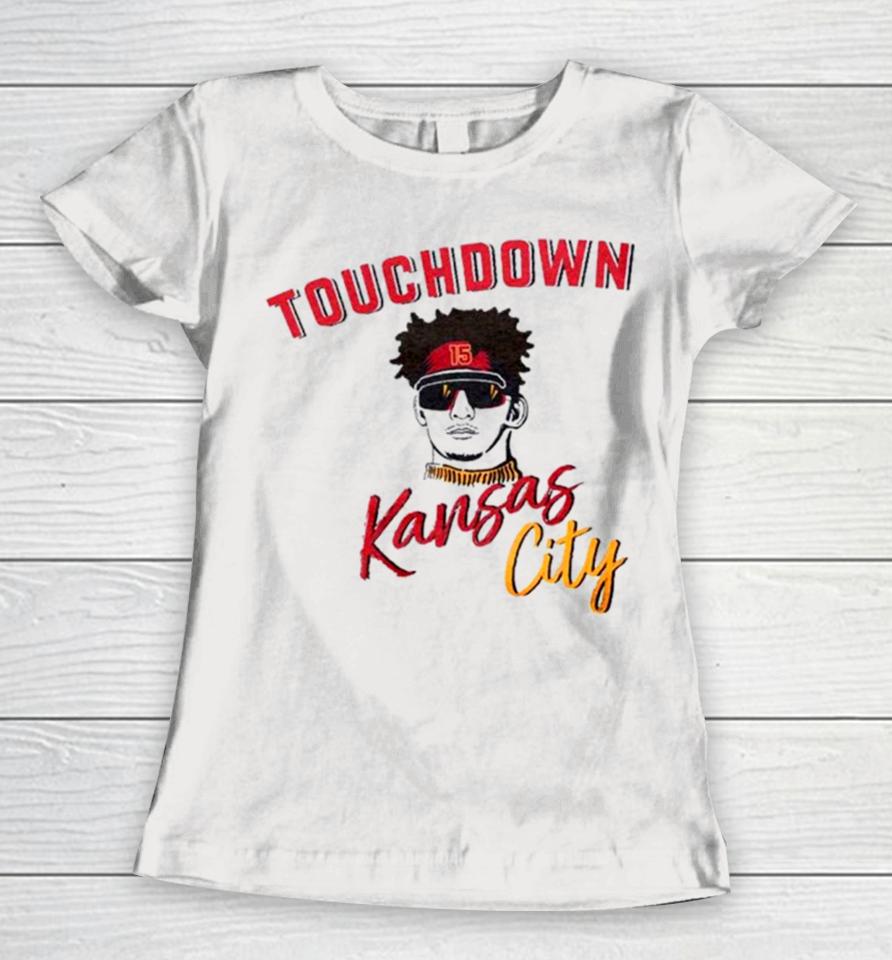 Patrick Mahomes Touchdown Kansas City Football Women T-Shirt
