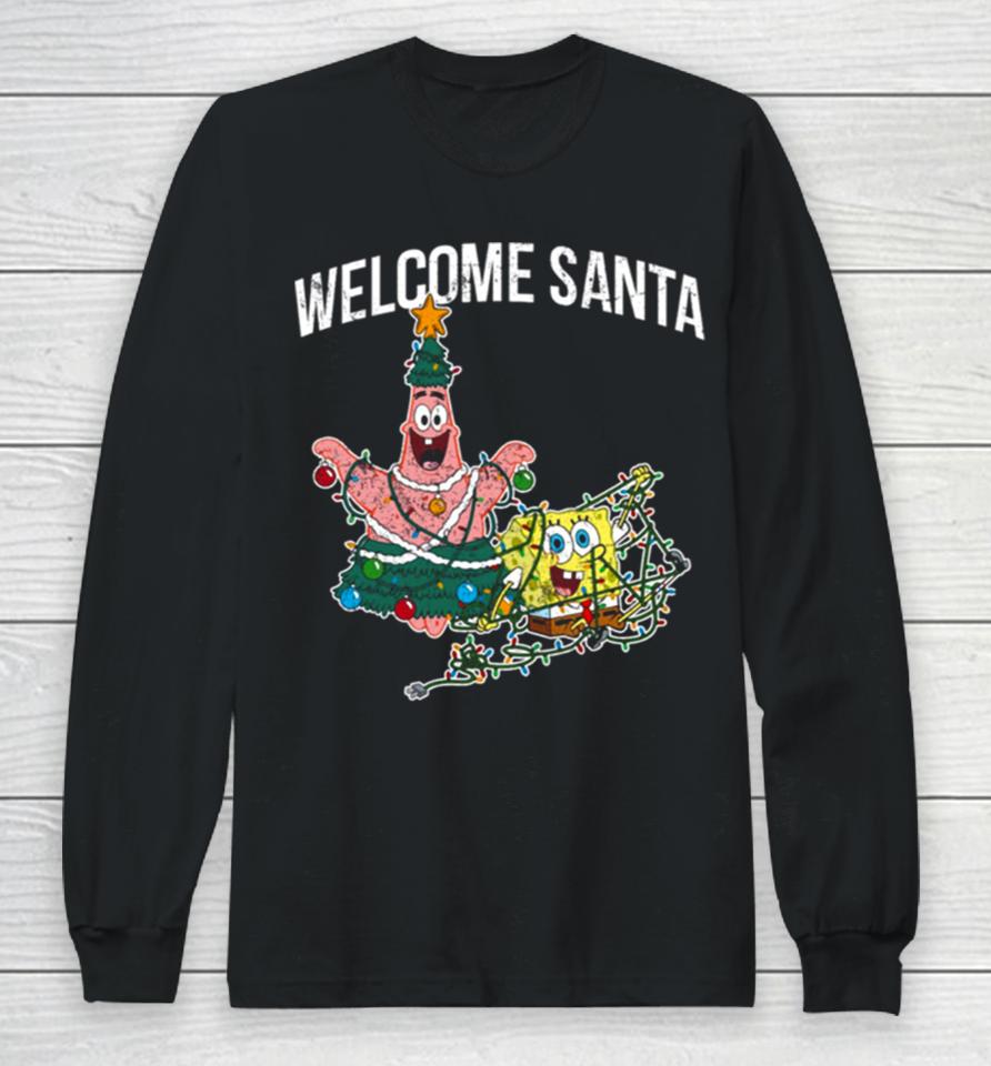 Patrick Star Welcome Santa Christmas Halloween Spongebob Long Sleeve T-Shirt