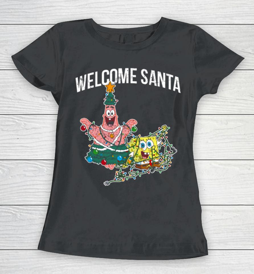 Patrick Star Welcome Santa Christmas Halloween Spongebob Women T-Shirt