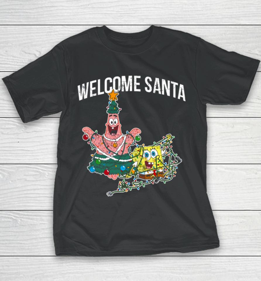Patrick Star Welcome Santa Christmas Halloween Spongebob Youth T-Shirt