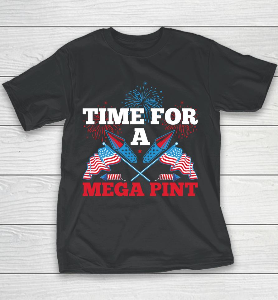 Patriotic America Usa Flag Time For A Mega Pint Youth T-Shirt