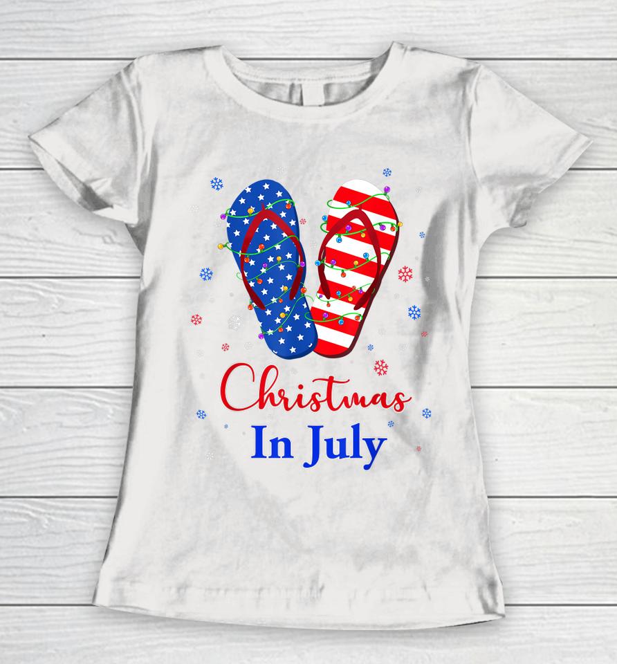 Patriotic Red White Blue Flip Flops Christmas In July Women T-Shirt