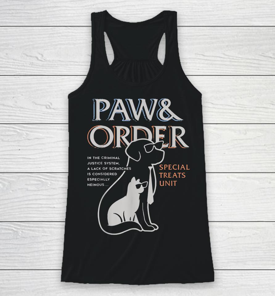 Paw And Order Special Feline Unit Pets Training Dog And Cat Racerback Tank