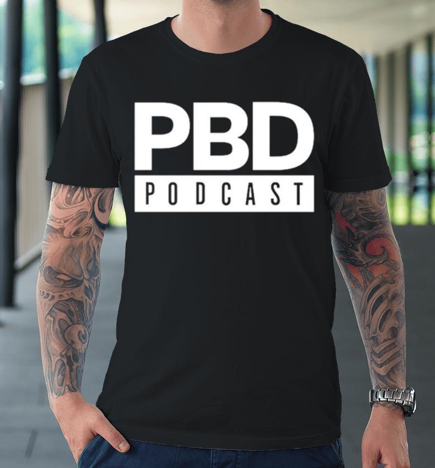 Pbd Podcast Classic Premium T-Shirt